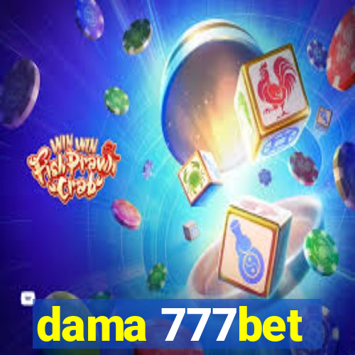 dama 777bet