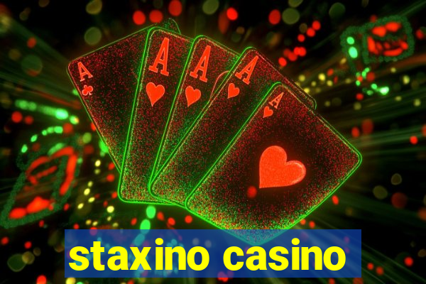 staxino casino