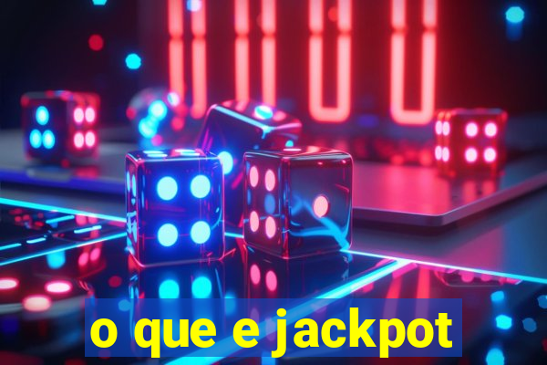 o que e jackpot