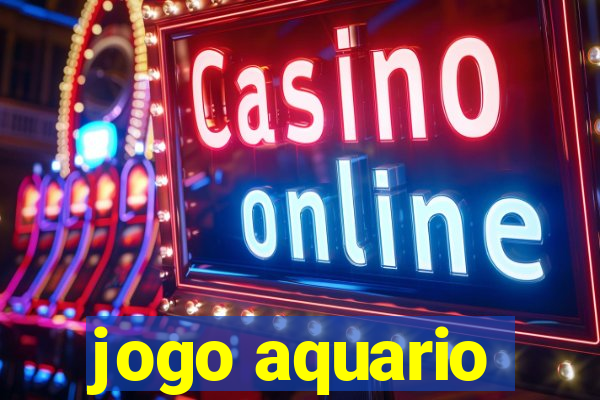 jogo aquario