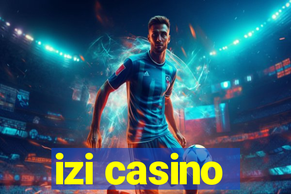 izi casino