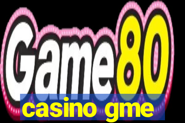 casino gme