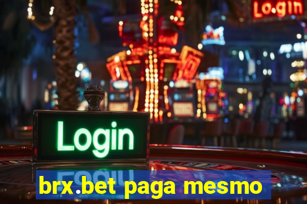 brx.bet paga mesmo