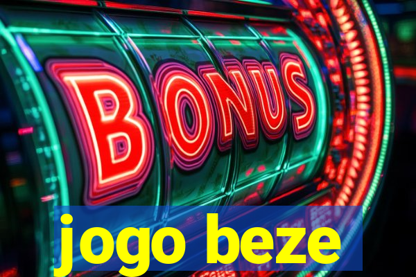 jogo beze