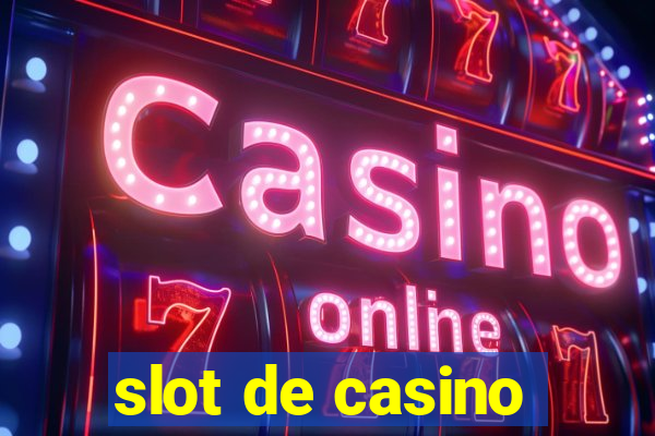 slot de casino