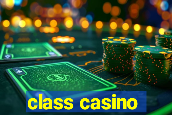 class casino