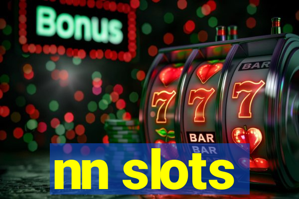 nn slots