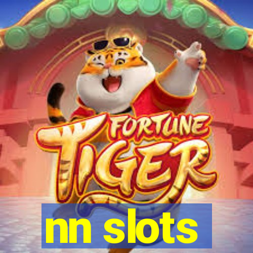 nn slots