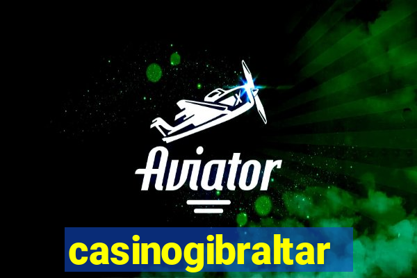 casinogibraltar