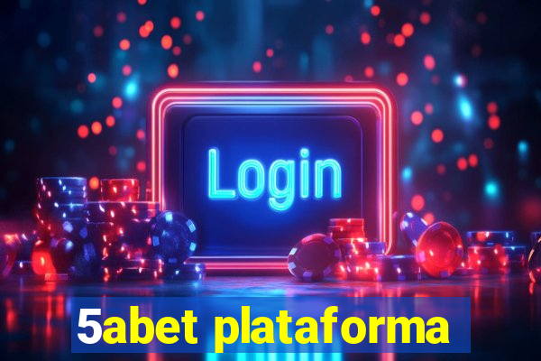 5abet plataforma