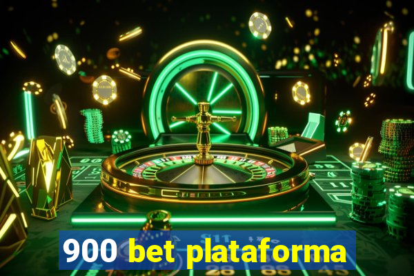 900 bet plataforma