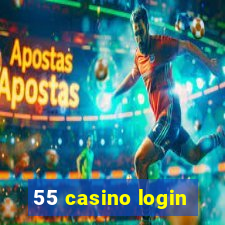 55 casino login