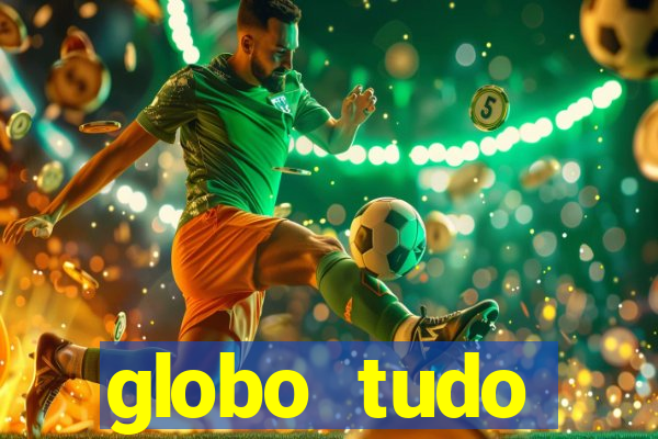 globo tudo absolutamente sobre esportes