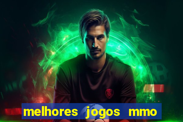 melhores jogos mmo para android