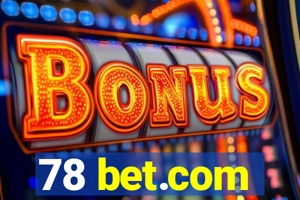 78 bet.com