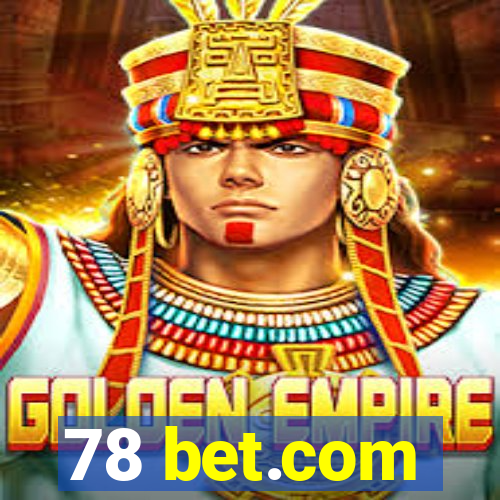 78 bet.com