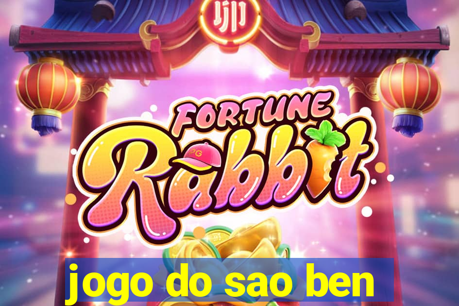 jogo do sao ben