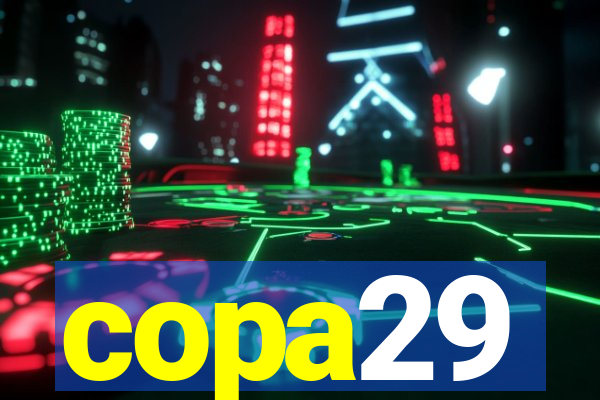 copa29