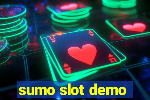 sumo slot demo