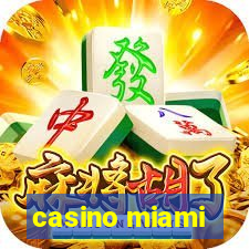 casino miami