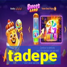 tadepe