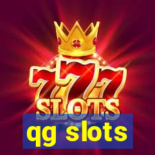 qg slots