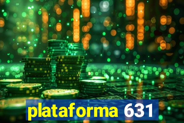 plataforma 631