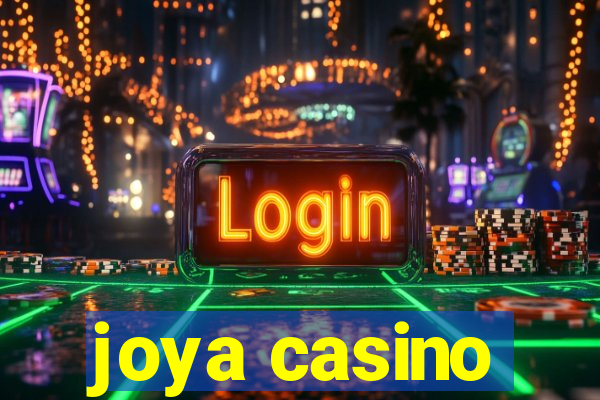 joya casino