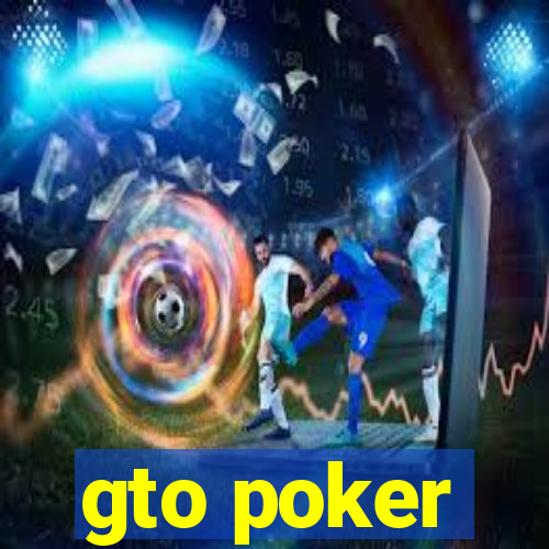 gto poker