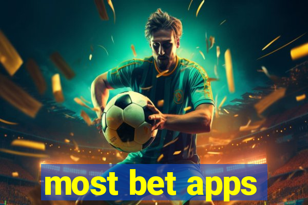 most bet apps