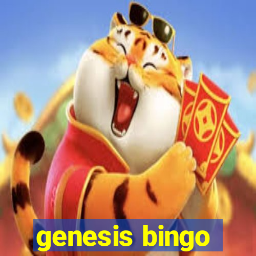 genesis bingo