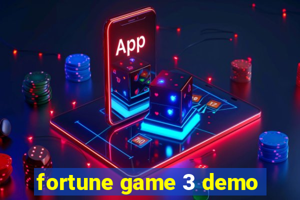 fortune game 3 demo