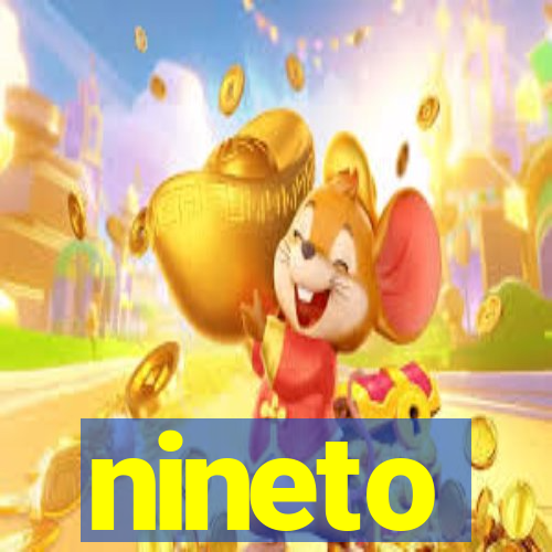 nineto