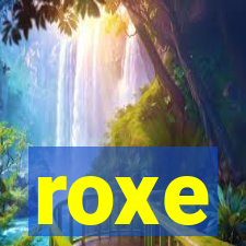 roxe