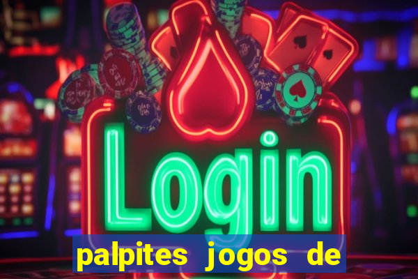 palpites jogos de hoje ge