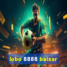 lobo 8888 baixar