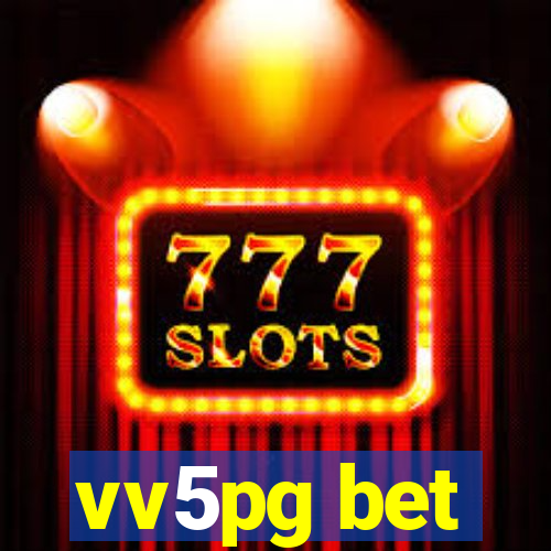 vv5pg bet