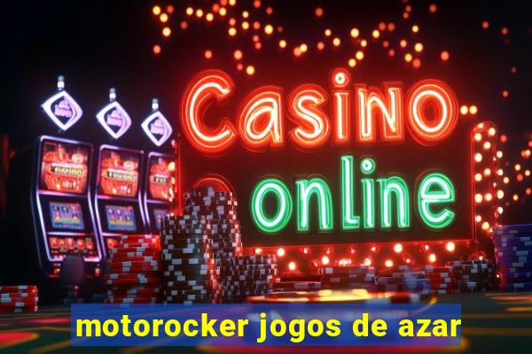 motorocker jogos de azar