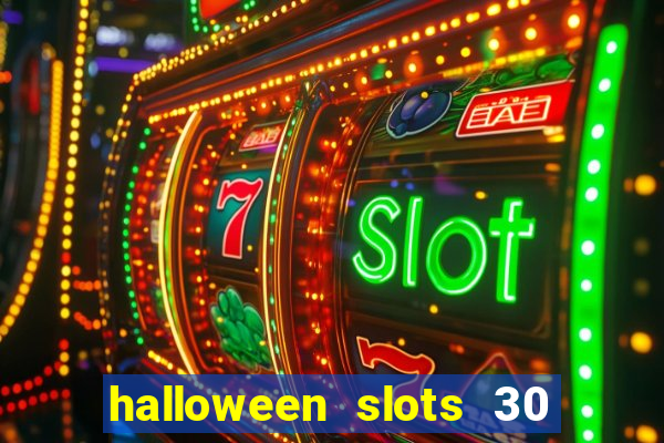 halloween slots 30 linhas mod apk