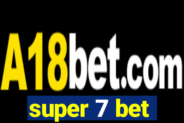 super 7 bet