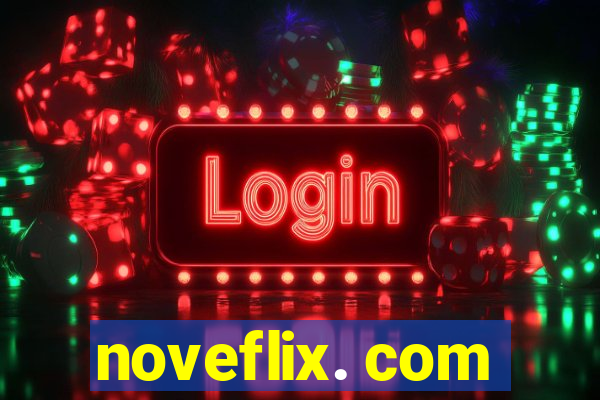 noveflix. com