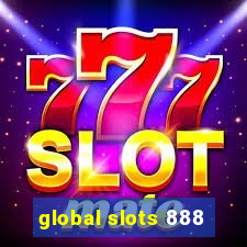 global slots 888