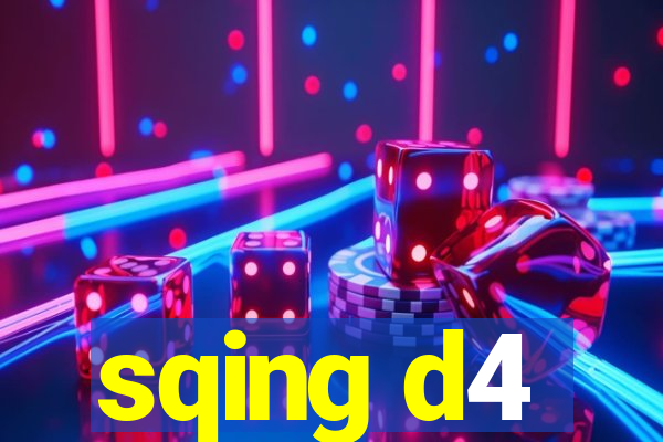 sqing d4