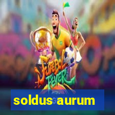 soldus aurum