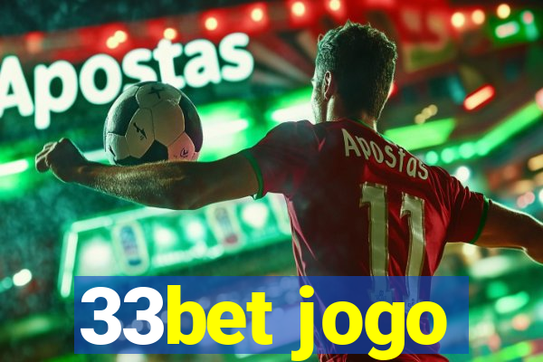 33bet jogo