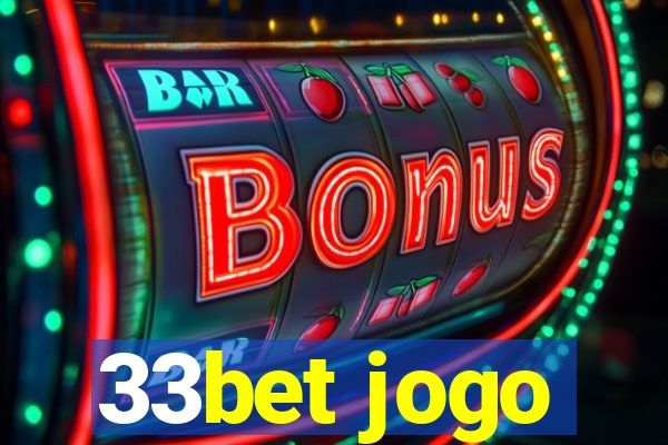 33bet jogo