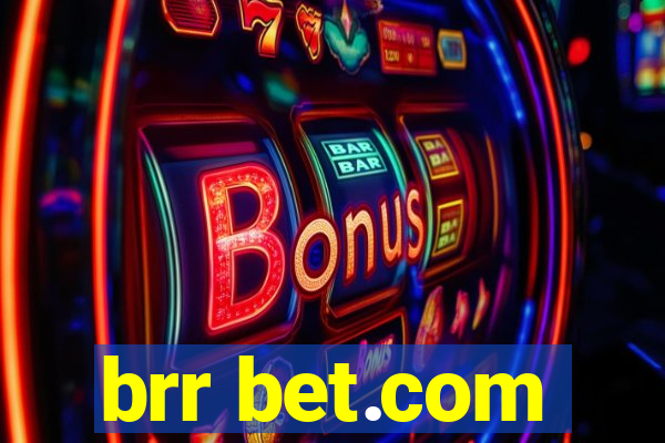 brr bet.com