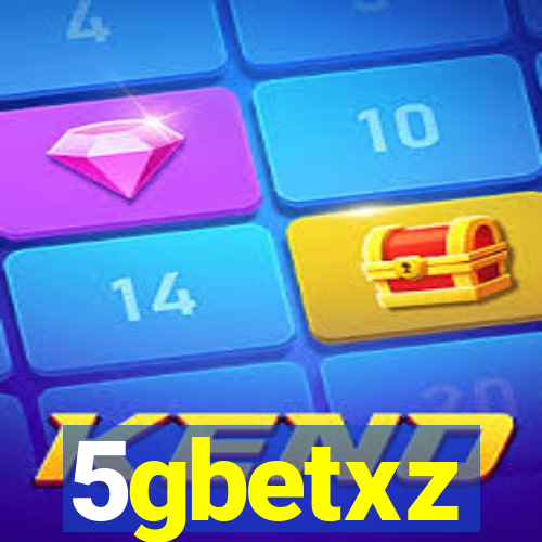 5gbetxz