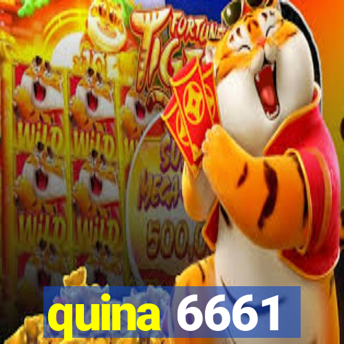 quina 6661