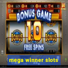 mega winner slots